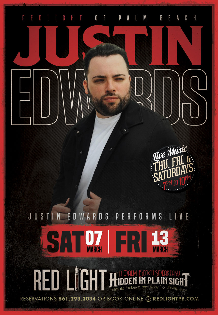 Justin Edwards | Performing LIVE at Red Light Palm Beach