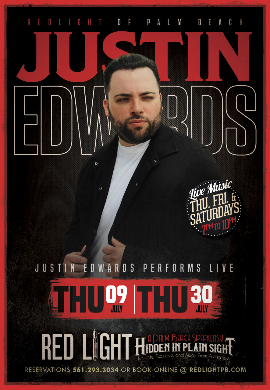 Justin Edwards | Performing LIVE at Red Light Palm Beach