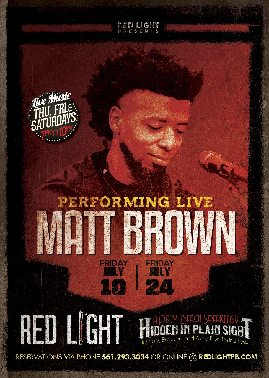 Matt Brown | Performing LIVE at Red Light Palm Beach