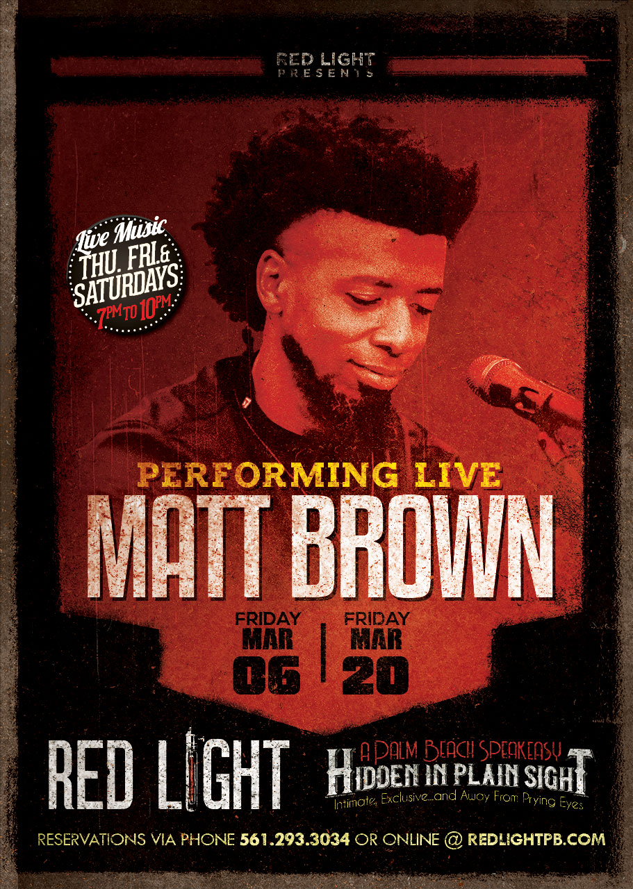 Matt Brown | Performing LIVE at Red Light Palm Beach