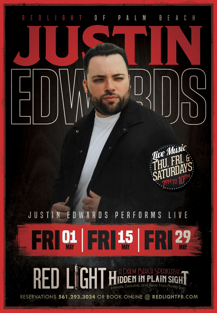 Justin Edwards | Performing LIVE at Red Light Palm Beach